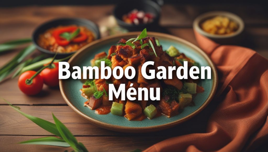Bamboo Garden Menu