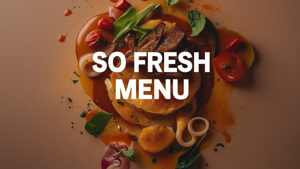 So Fresh Menu